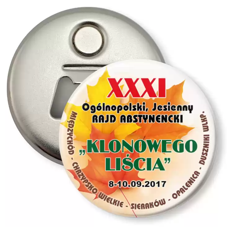 przypinka otwieracz-magnes XXXI Ogólnopolski Rajd Abstynencki Klonowego Liścia