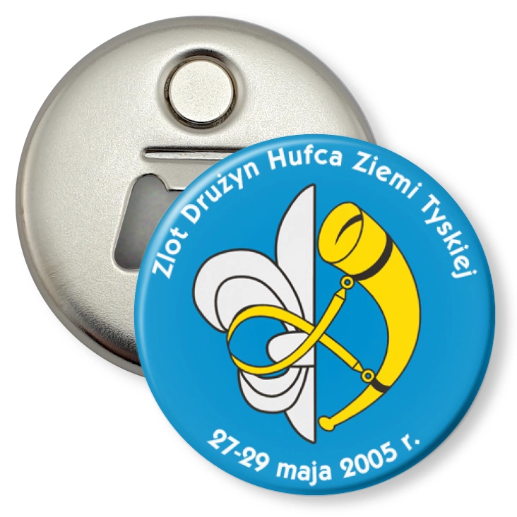 przypinka otwieracz-magnes Zlot Drużyn Hufca Ziemi Tyskiej 2005