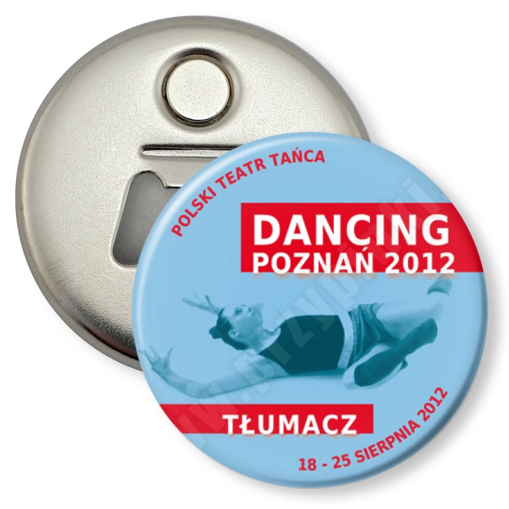 przypinka otwieracz-magnes Dancing Poznań 2012 - tłumacz