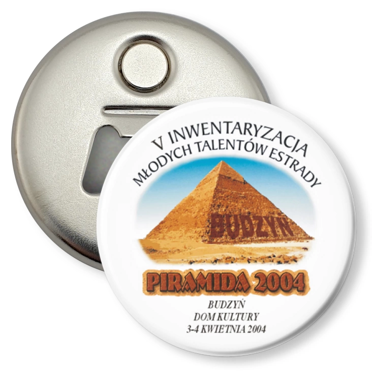 przypinka otwieracz-magnes Piramida 2004 - Budzyń