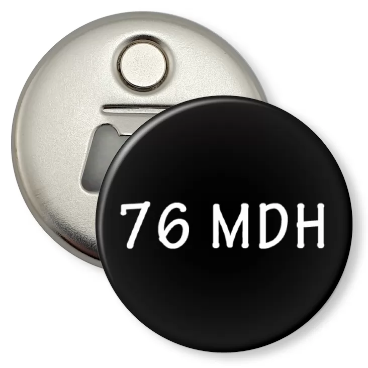 przypinka otwieracz-magnes 76 MDH