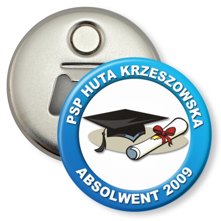 przypinka otwieracz-magnes Absolwent 2009 - PSP Huta Krzeszowska