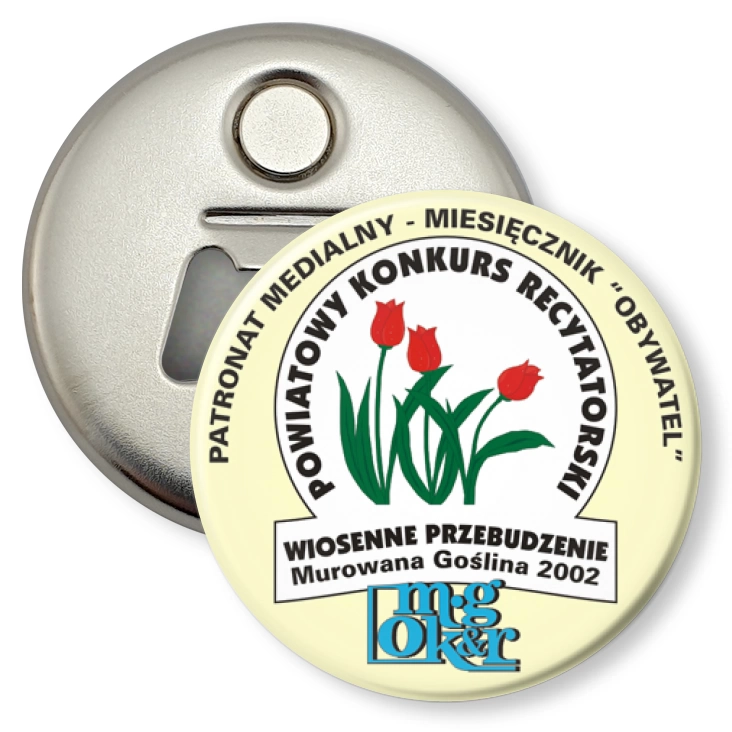 przypinka otwieracz-magnes Powiatowy Konkurs Recytatorski - Wiosenne Przebudzenie 2002