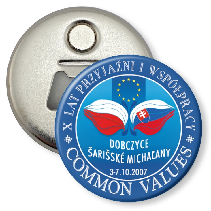 przypinka otwieracz-magnes Dobczyce - Sariske Michalany - X Lat Przyjaźni i Współpracy