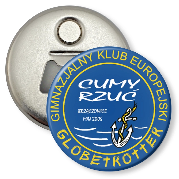 przypinka otwieracz-magnes Globetrotter - Gimnazjalny Klub Europejski w Brzączowicach