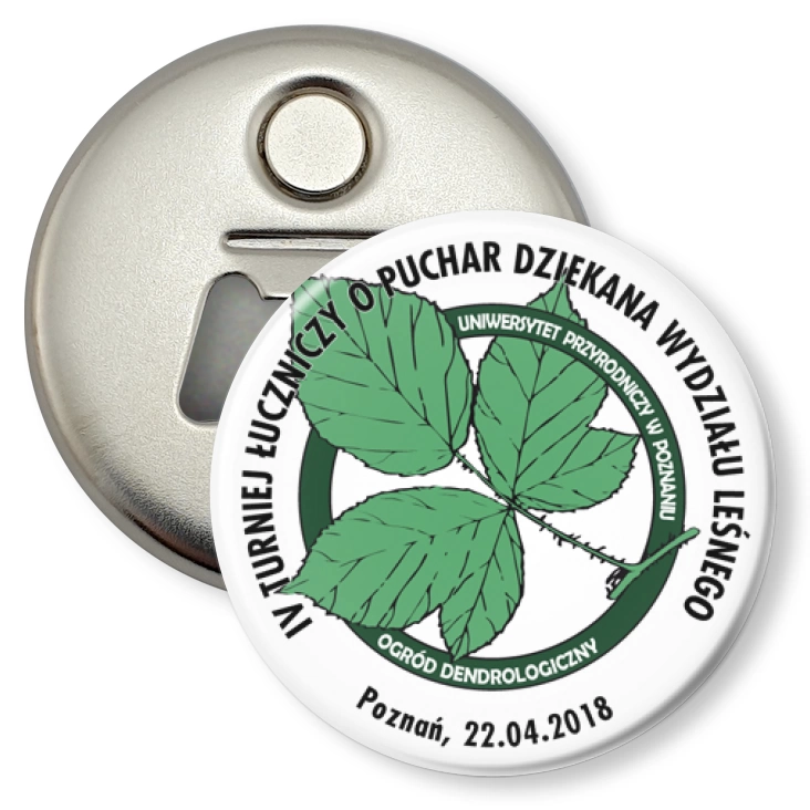 przypinka otwieracz-magnes IV Turniej Łuczniczy o Puchar Dziekana Wydziału Leśnego