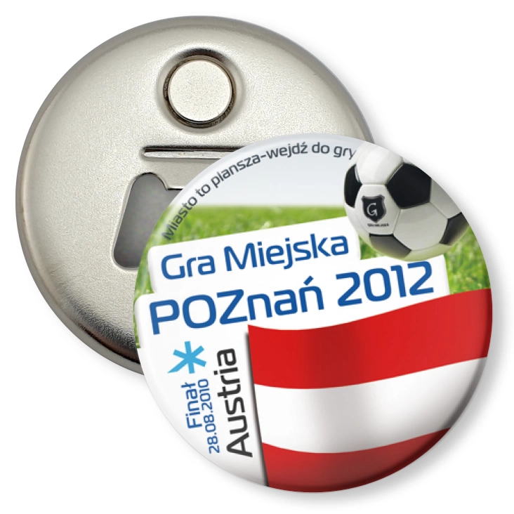przypinka otwieracz-magnes Gra Miejska - Poznań 2012 - Austria