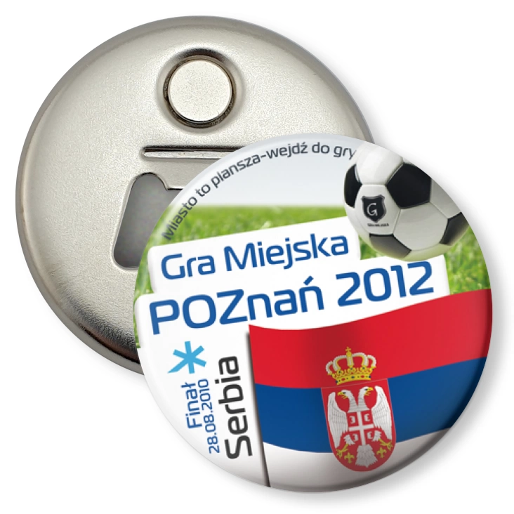 przypinka otwieracz-magnes Gra Miejska - Poznań 2012 - Serbia
