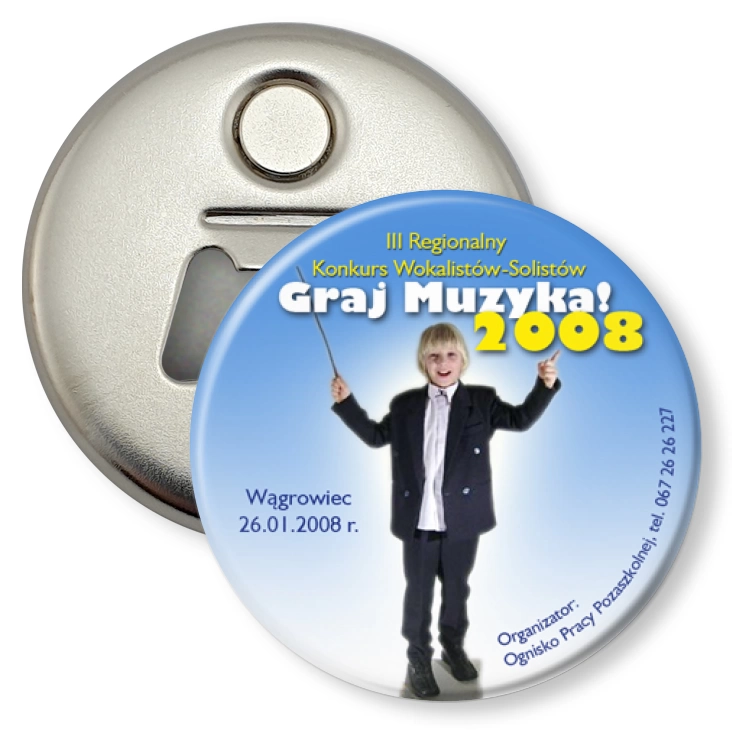 przypinka otwieracz-magnes Graj Muzyka 2008
