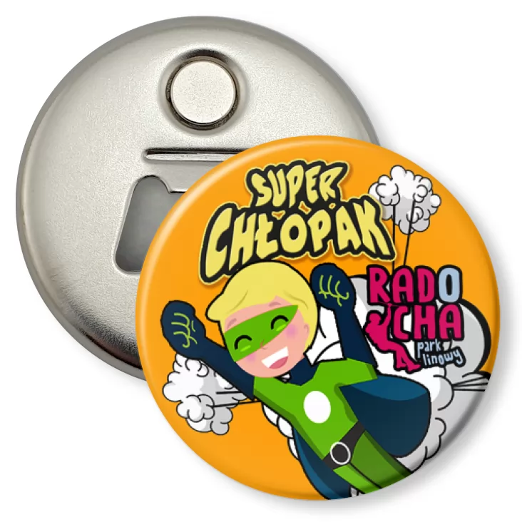 przypinka otwieracz-magnes Radocha - Super Chłopak