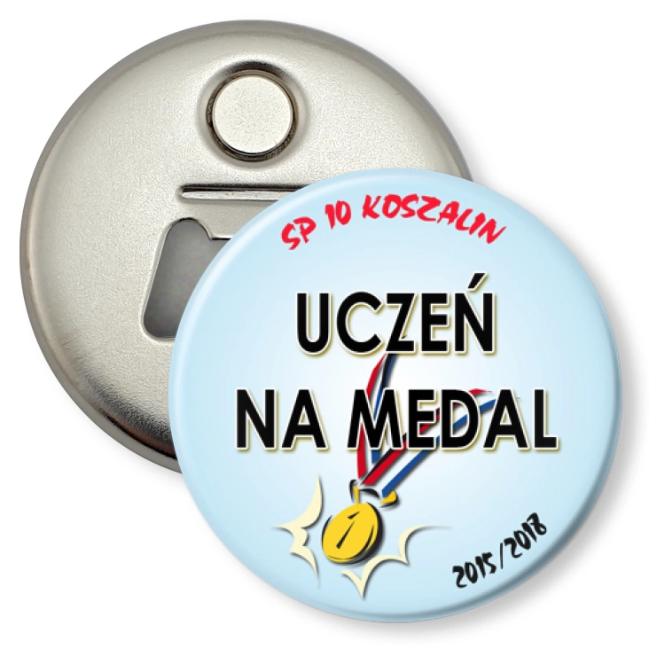 przypinka otwieracz-magnes Uczeń na medal - SP 10 Koszalin