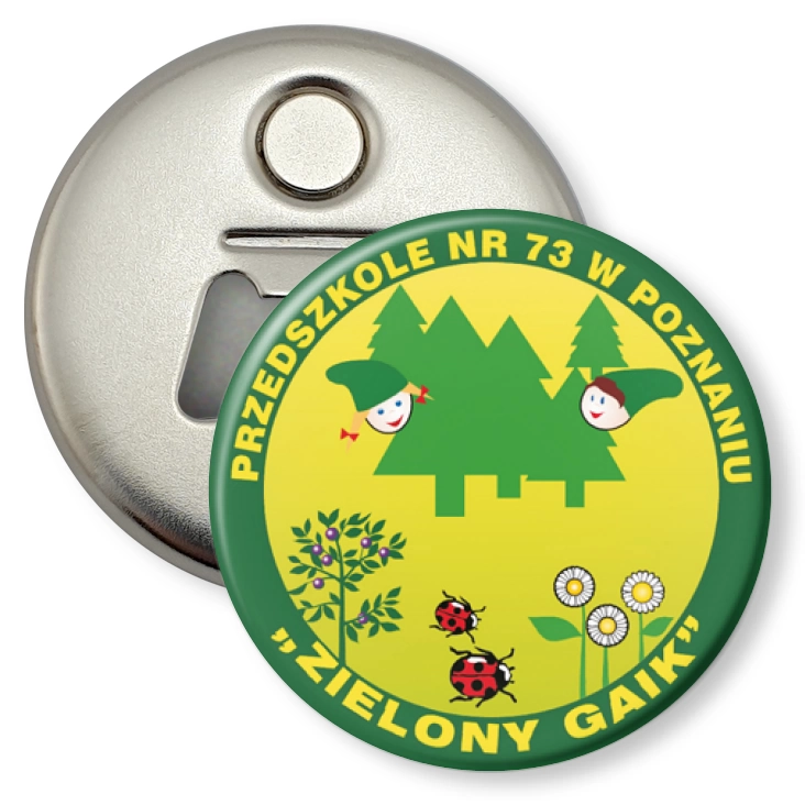 przypinka otwieracz-magnes Zielony Gaik - Przedszkole Nr 73