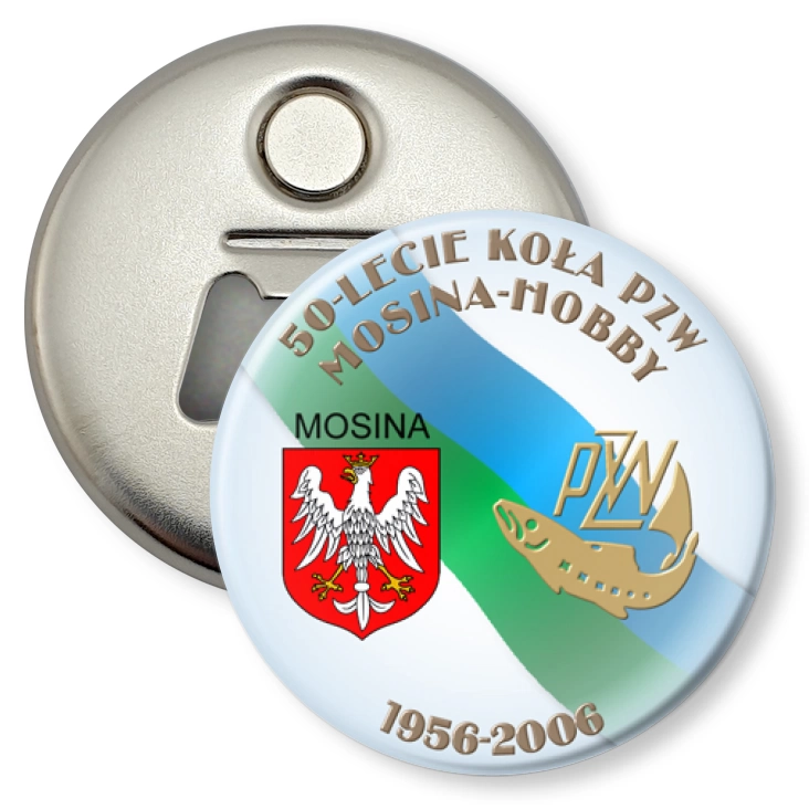 przypinka otwieracz-magnes 50-lecie Kooła PZW Mosina - Horby