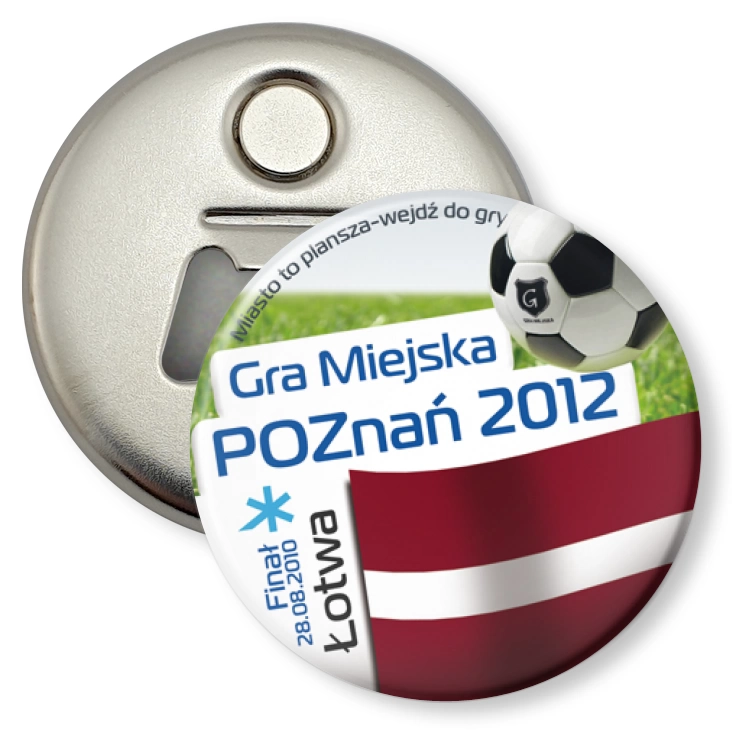 przypinka otwieracz-magnes Gra Miejska - Poznań 2012 - Łotwa