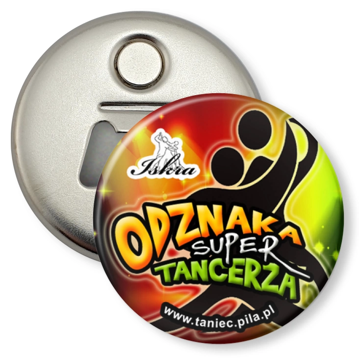 przypinka otwieracz-magnes Odznaka super tancerza