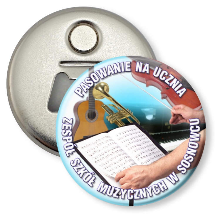 przypinka otwieracz-magnes Pasowanie - Zespół Szkół Muzycznych w Sosnowcu