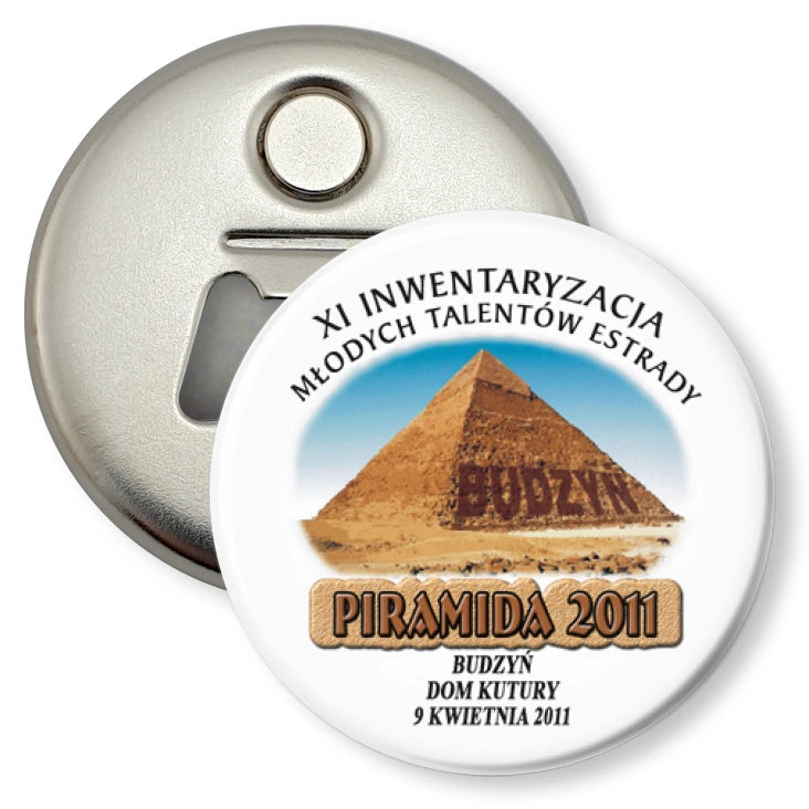 przypinka otwieracz-magnes Piramida 2011 - Budzyń