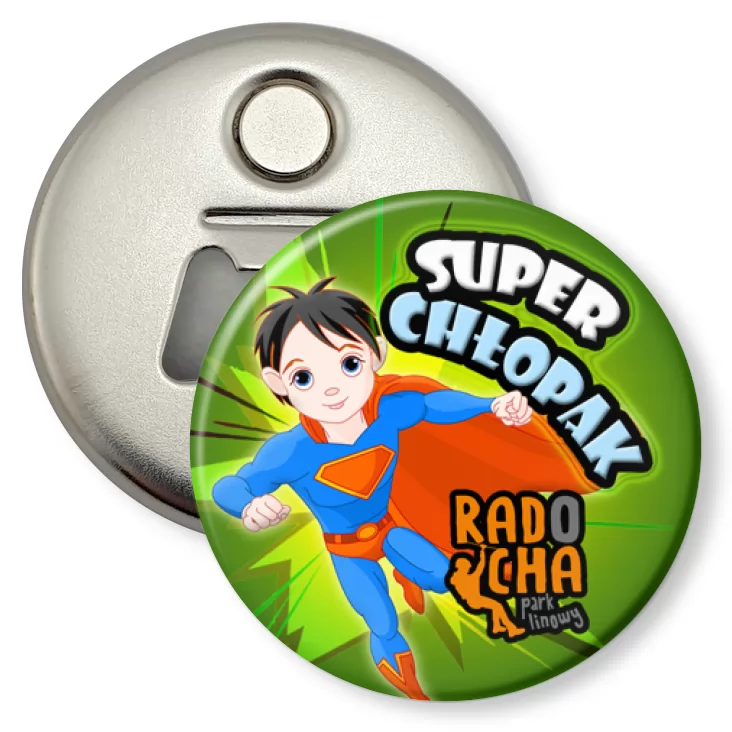 przypinka otwieracz-magnes Radocha - Super Chłopak
