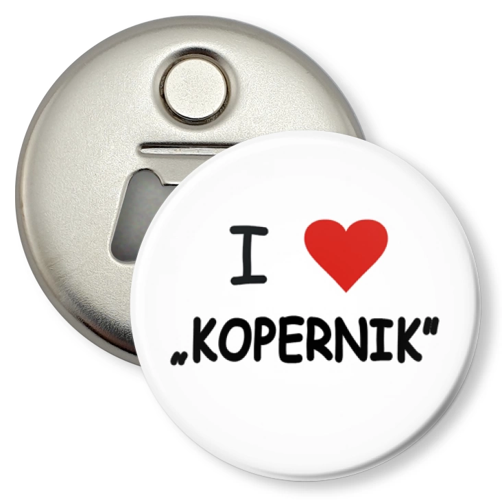 przypinka otwieracz-magnes I love Kopernik