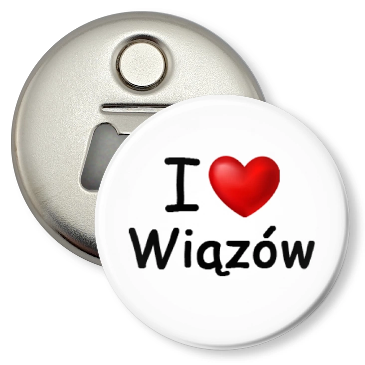 przypinka otwieracz-magnes I love Wiązów