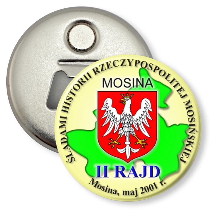 przypinka otwieracz-magnes II RAJD - Śladami Historii Rzeczypospolitej Mosińskiej