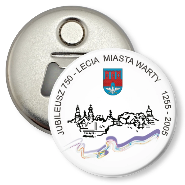 przypinka otwieracz-magnes Jubileusz 750-lecia Miasta Warty