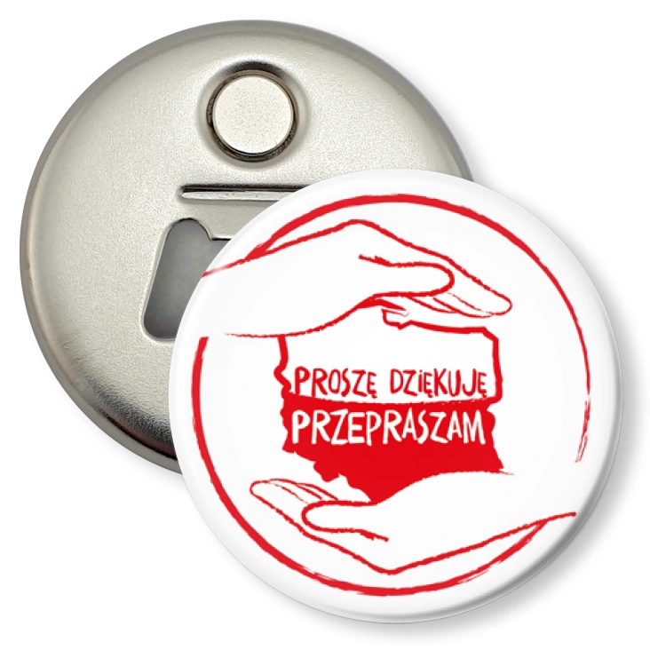 przypinka otwieracz-magnes Proszę Dziękuję Przepraszam