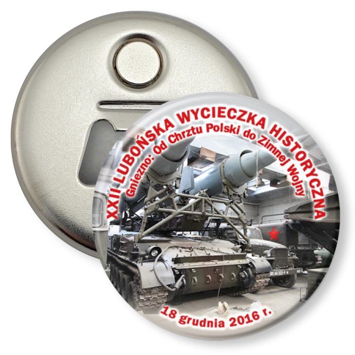 przypinka otwieracz-magnes XXII Lubońska Wycieczka Historyczna