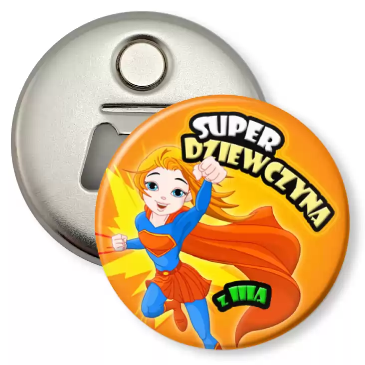 przypinka otwieracz-magnes Super Dziewczyna z IIIA