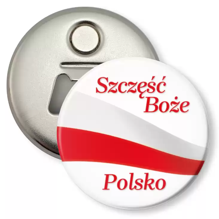 przypinka otwieracz-magnes Szczęść Boże Polsko