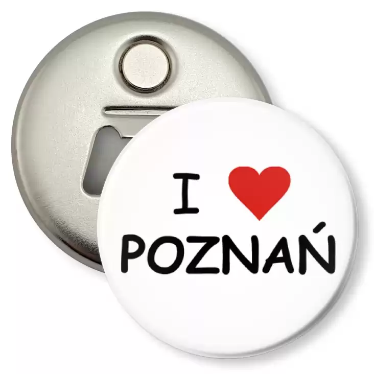 przypinka otwieracz-magnes I love Poznań
