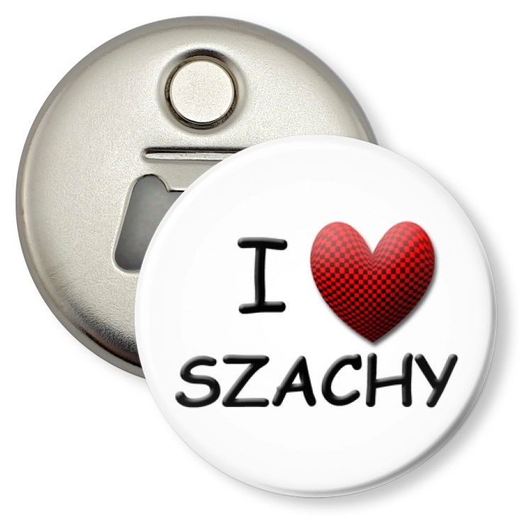 przypinka otwieracz-magnes I love szachy