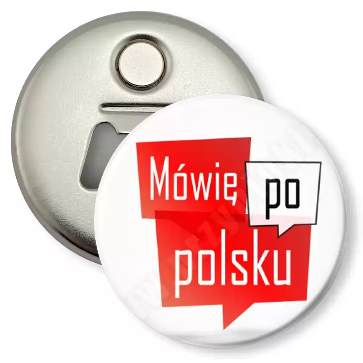 przypinka otwieracz-magnes Mówię po polsku