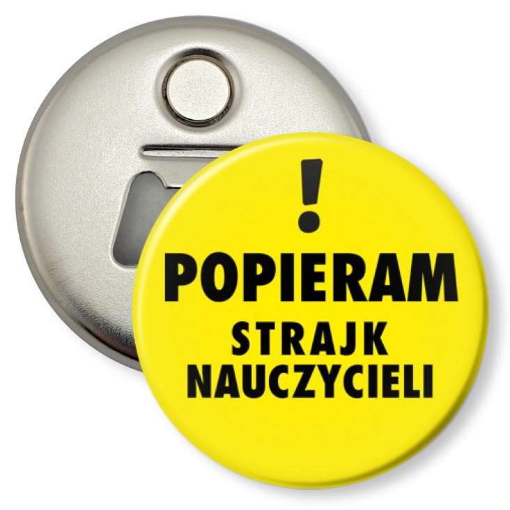 przypinka otwieracz-magnes Popieram protest