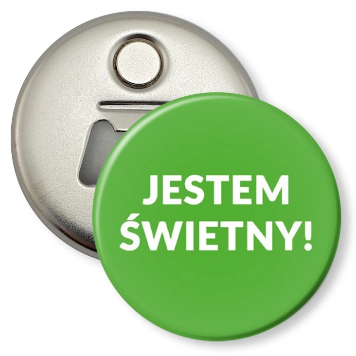 przypinka otwieracz-magnes Jestem Świetny!