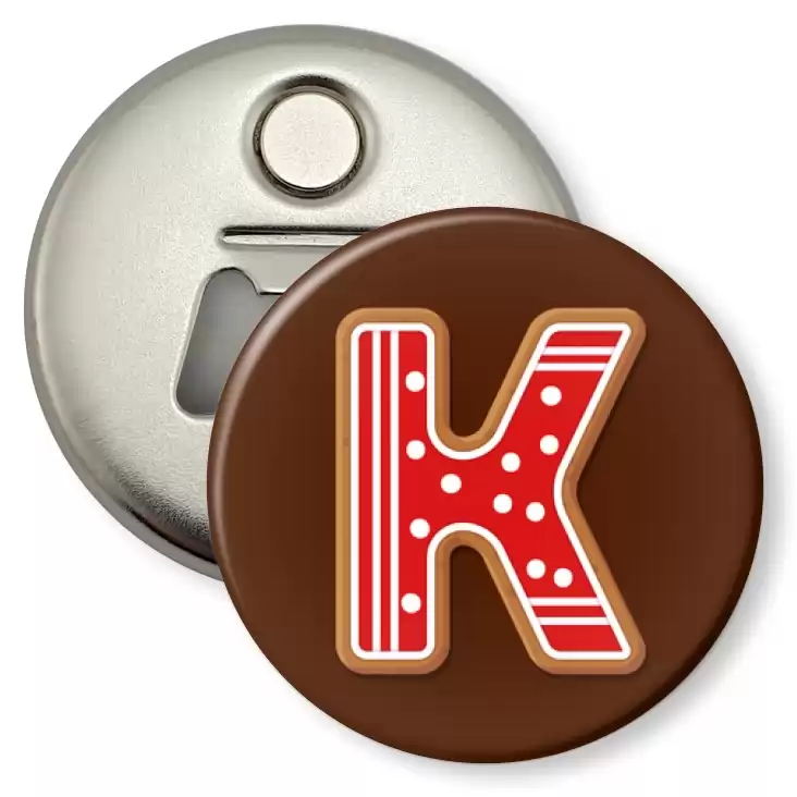 przypinka otwieracz-magnes Piernikowa litera K