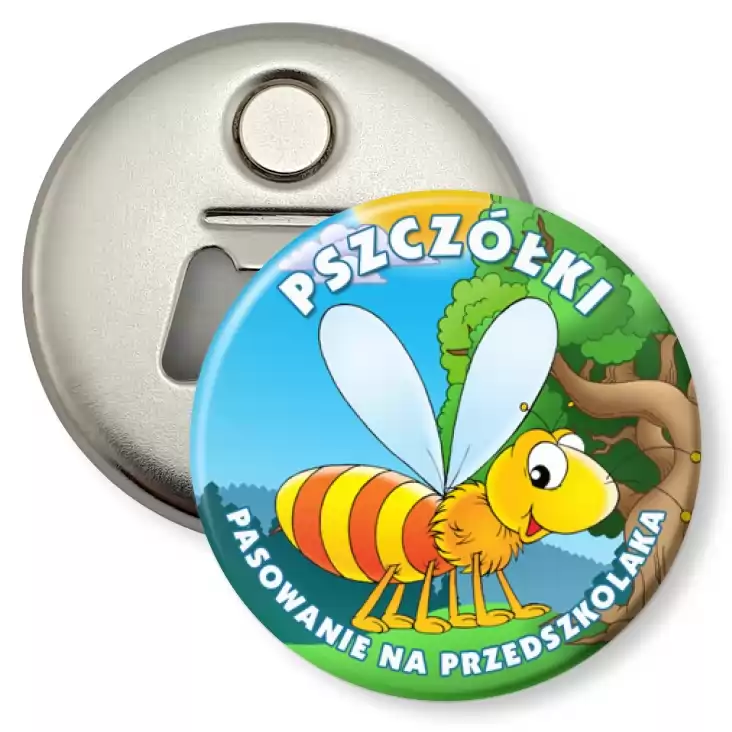 przypinka otwieracz-magnes Pasowanie na Przedszkolaka - Pszczółki