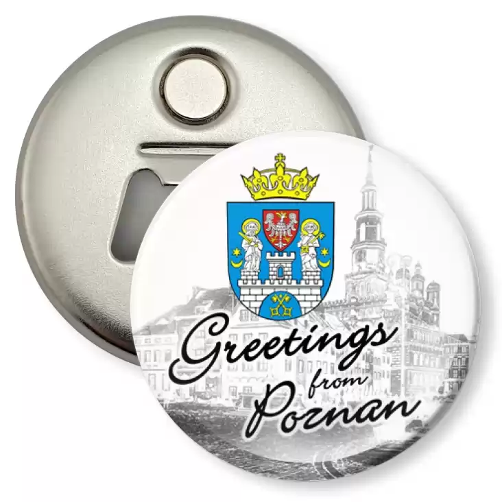 przypinka otwieracz-magnes Greetings from Poznan