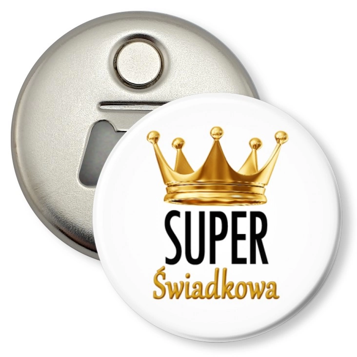 przypinka otwieracz-magnes Super Świadkowa