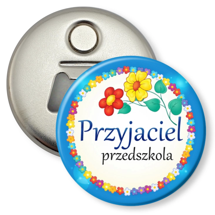 przypinka otwieracz-magnes Przyjaciel Przedszkola