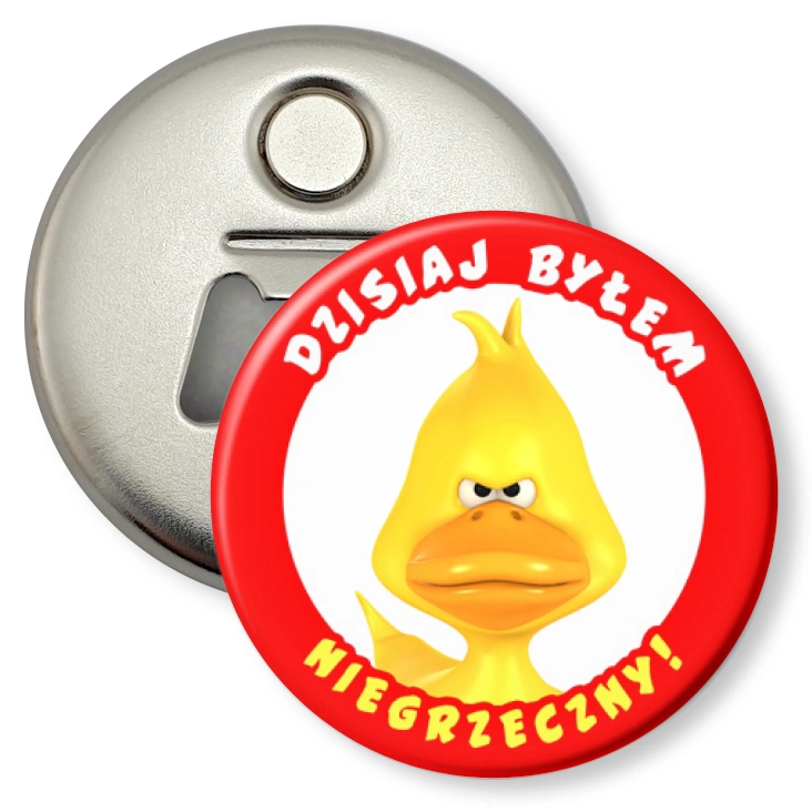 przypinka otwieracz-magnes Dzisiaj byłem niegrzeczny
