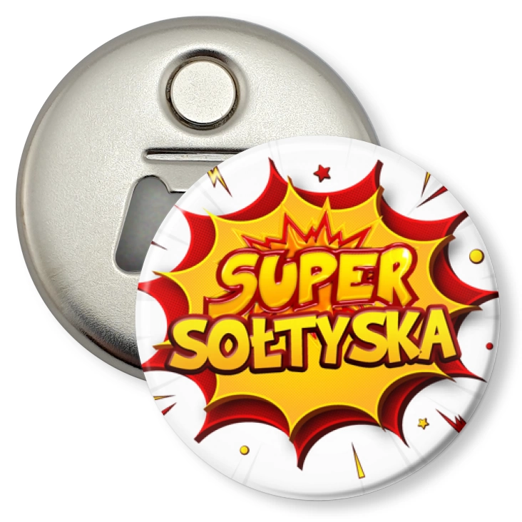 przypinka otwieracz-magnes Super Sołtyska