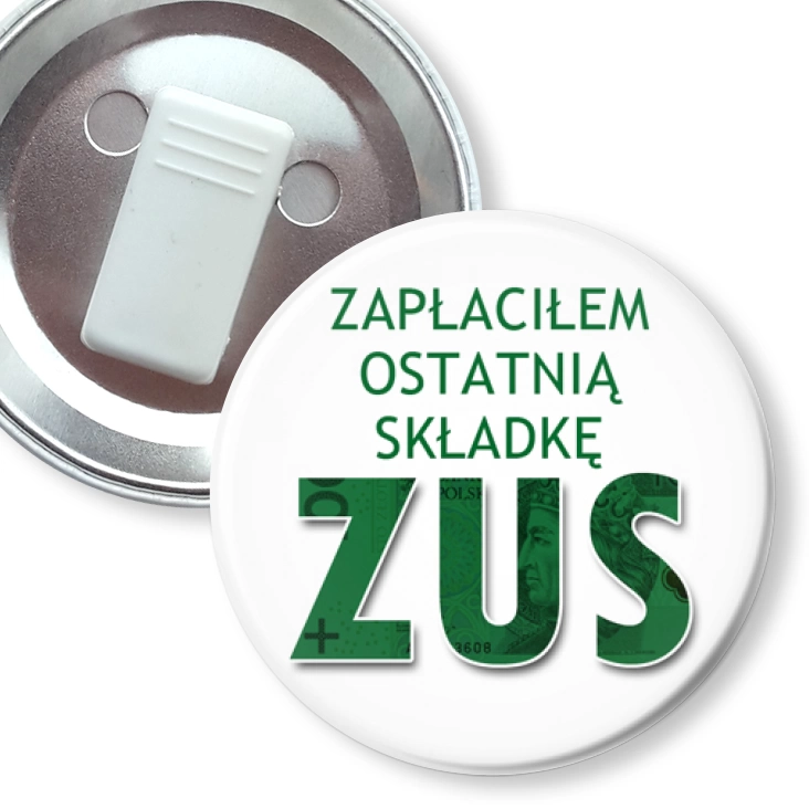 przypinka z żabką Zapłaciłem ostatnią składkę ZUS