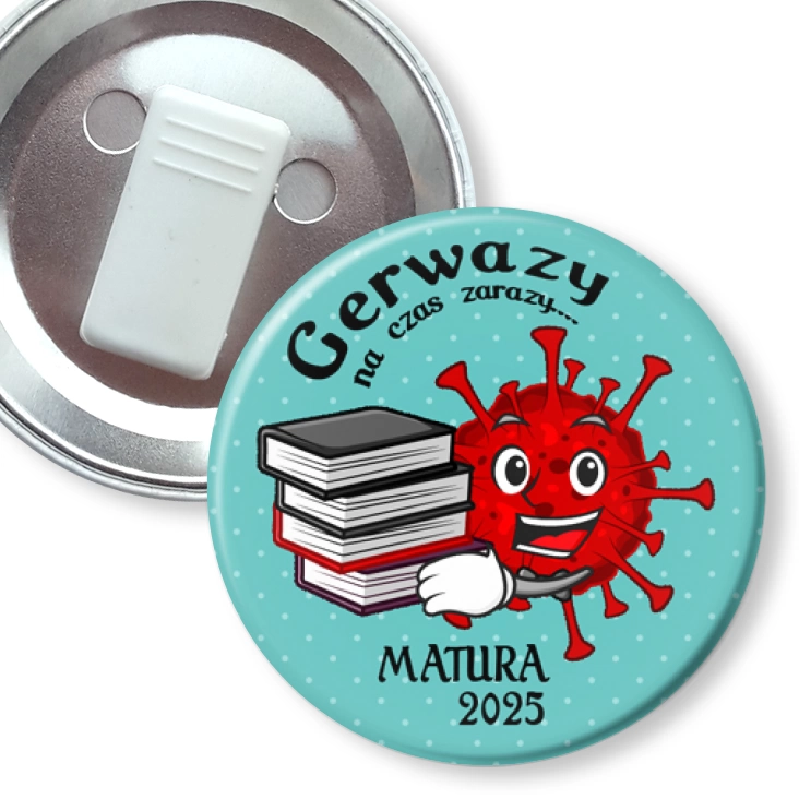 przypinka z żabką Matura Gerwazy na czas zarazy