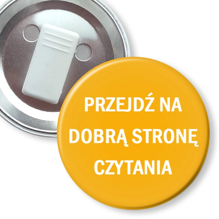 przypinka z żabką Przejdź na dobrą stronę czytania