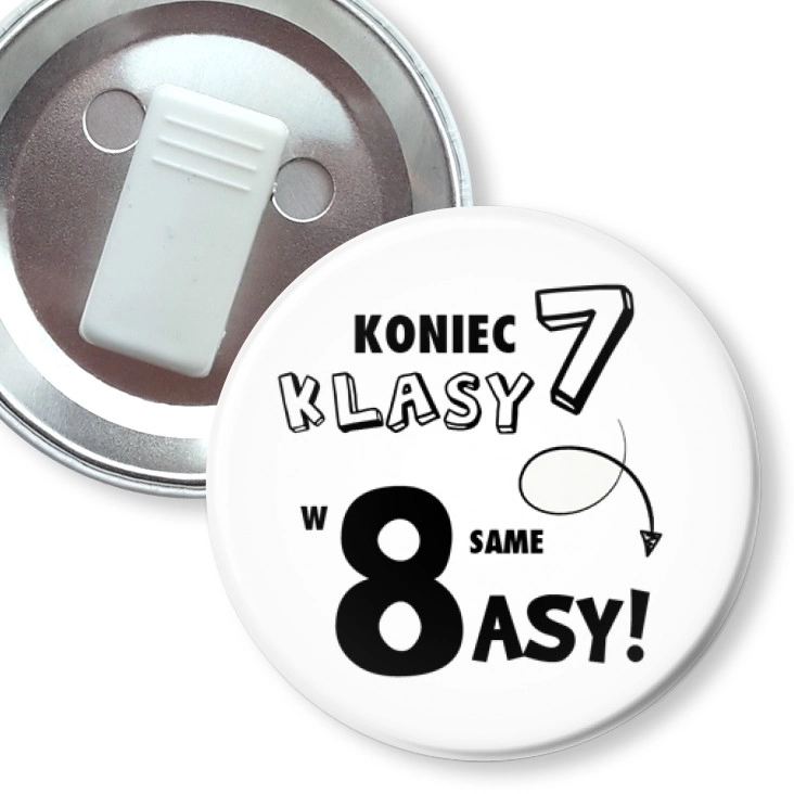 przypinka z żabką Koniec 7 klasy w 8 same asy