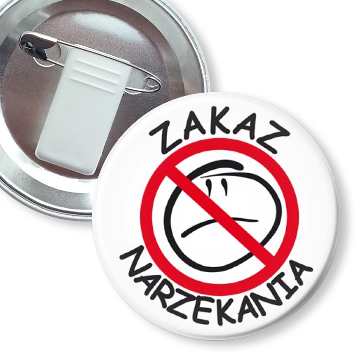 przypinka z żabką i agrafką Zakaz narzekania z przekreśleniem