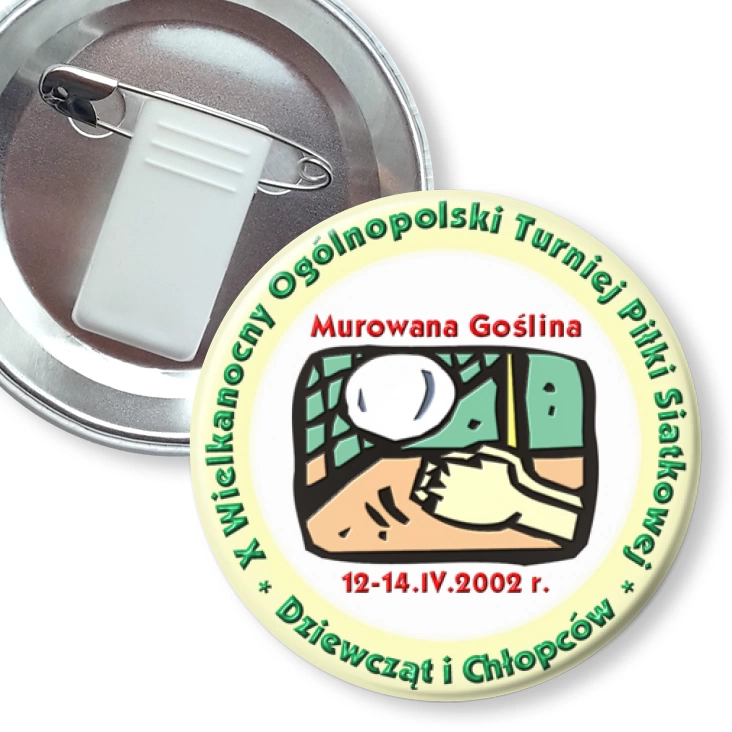 przypinka z żabką i agrafką X Wielkanocny Ogólnopolski Turneij Piłki Siatkowej