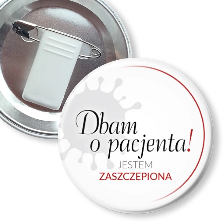 przypinka z żabką i agrafką Dbam o pacjenta. Jestem zaszczepiona