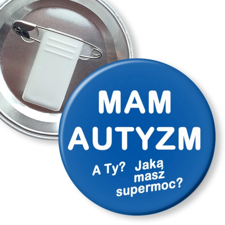 przypinka z żabką i agrafką Mam autyzm. A Ty jaką masz supermoc?